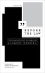 Before the Law: The Complete Text of Préjugés