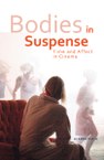 Bodies in Suspense: Time and Affect in Cinema