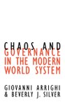 Chaos and Governance in the Modern World System