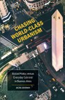 Chasing World-Class Urbanism: Global Policy versus Everyday Survival in Buenos Aires
