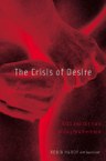 Crisis of Desire: AIDS and the Fate of Gay Brotherhood