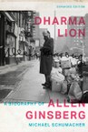 Dharma Lion: A Biography of Allen Ginsberg