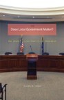 Does Local Government Matter?: How Urban Policies Shape Civic Engagement