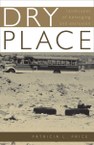 Dry Place: Landscapes of Belonging and Exclusion