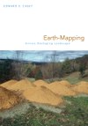 Earth-Mapping: Artists Reshaping Landscape