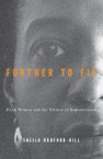 Further to Fly: Black Women and the Politics of Empowerment