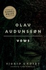 Olav Audunssøn: I. Vows