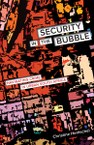 Security in the Bubble: Navigating Crime in Urban South Africa