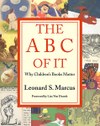 The ABC of It: Why Children’s Books Matter