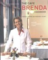 The Cafe Brenda Cookbook: Seafood and Vegetarian Cuisine