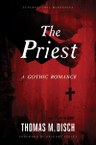 The Priest: A Gothic Romance