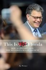This Is Not Florida: How Al Franken Won the Minnesota Senate Recount