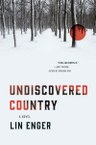 Undiscovered Country: A Novel