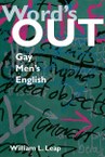Word’s Out: Gay Men’s English