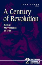 A Century of Revolution: Social Movements in Iran