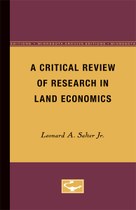 A Critical Review of Research in Land Economics