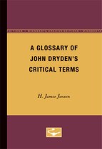 A Glossary of John Dryden’s Critical Terms