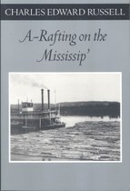 A-Rafting on the Mississip’