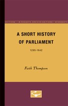 A Short History of Parliament: 1295-1642