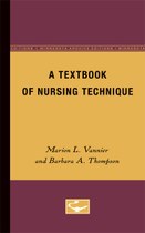 A Textbook of Nursing Technique