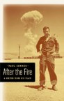After the Fire: A Writer Finds His Place