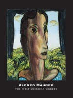 Alfred Maurer: The First American Modern