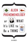Alien Phenomenology (cover)
