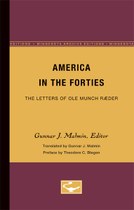 America in the Forties: The Letters of Ole Munch Ræder