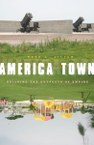 America Town: Building the Outposts of Empire