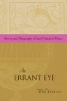An Errant Eye: Poetry and Topography in Early Modern France