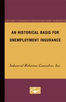An Historical Basis for Unemployment Insurance
