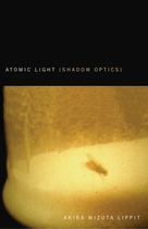 Atomic Light (Shadow Optics)