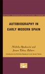 Autobiography in Early Modern Spain
