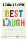 Best to Laugh: A Novel