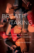 People around the world are struggling to breathe. How do we care for asthma across environments that are increasingly unbreathable?