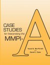 Case Studies for Interpreting the MMPI-A