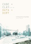Code and Clay, Data and Dirt (cover)