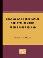 Cranial and Postcranial Skeletal Remains from Easter Island
