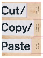 Cut/Copy/Paste: Fragments from the History of Bookwork