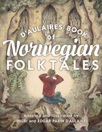 d’Aulaires’ Book of Norwegian Folktales