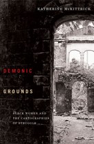 Demonic Grounds: Black Women and the Cartographies of Struggle