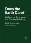Rethinking our relationship with Earth in a time of environmental emergency