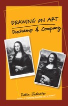 Drawing on Art: Duchamp and Company