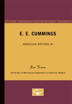 E.E. Cummings - American Writers 87: University of Minnesota Pamphlets on American Writers