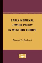 Early Medieval Jewish Policy in Western Europe