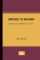 Empires to Nations: Expansion in America, 1713-1824
