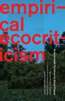 Empirical Ecocriticism: Environmental Narratives for Social Change