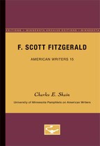 F. Scott Fitzgerald - American Writers 15: University of Minnesota Pamphlets on American Writers