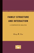 Family Structure and Interaction: A Comparative Analysis
