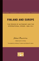 Finland and Europe: The Period of Autonomy and the International Crises, 1808-1914